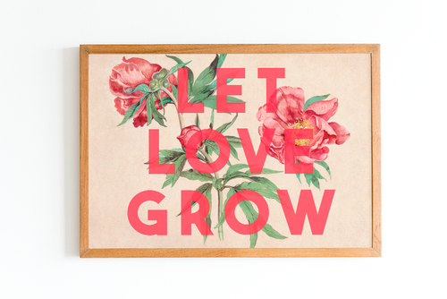 Let Love Grow (Large)