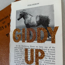 Load image into Gallery viewer, Giddy Up (Percheron)