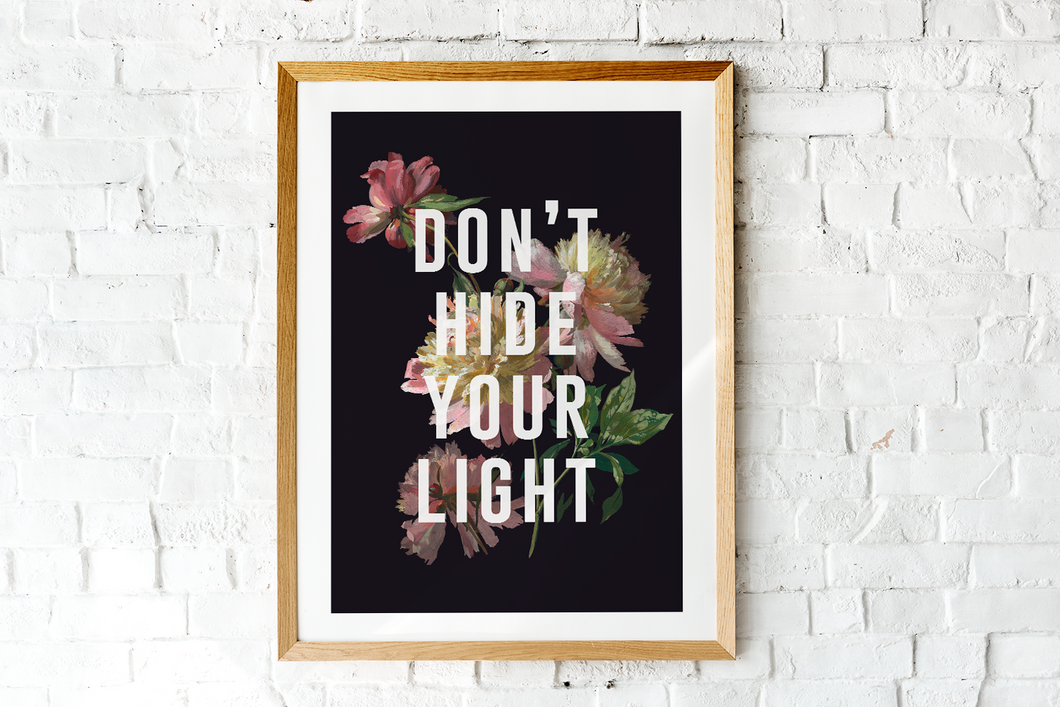 Don't Hide Your Light