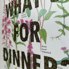 Load image into Gallery viewer, What’s For Dinner?