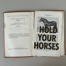 Load image into Gallery viewer, Hold Your Horses