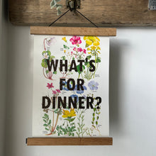Load image into Gallery viewer, What’s For Dinner?