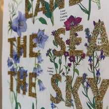 Load image into Gallery viewer, On the land, the sea, the sky