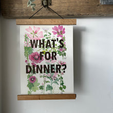 Load image into Gallery viewer, What’s For Dinner?