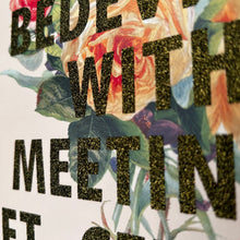 Load image into Gallery viewer, Positively Bedeviled With Meetings Etc