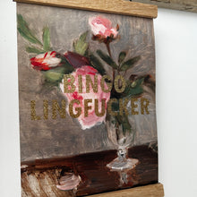 Load image into Gallery viewer, Bingo Lingfucker ✨