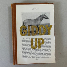 Load image into Gallery viewer, Giddy Up (criollo)