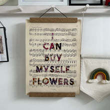 Load image into Gallery viewer, I Can Buy Myself Flowers