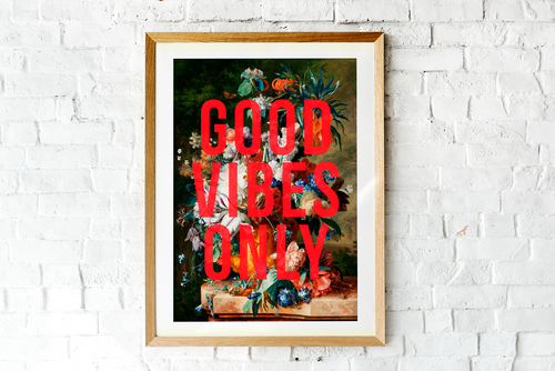 Good Vibes Only (Large)
