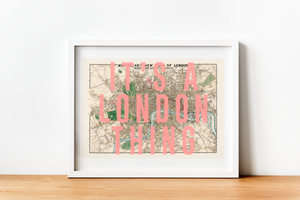 It's A London Thing - Pink (Large)