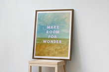 Load image into Gallery viewer, Make Room For Wonder