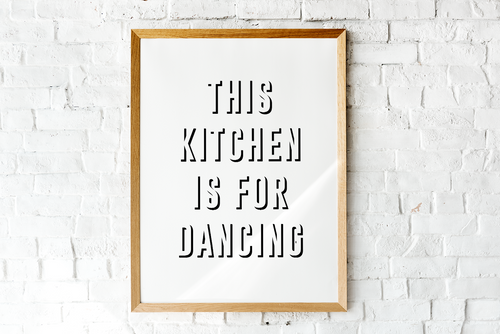 This Kitchen Is For Dancing