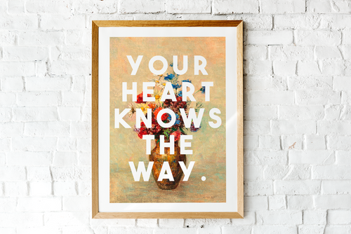 Your Heart Knows The Way