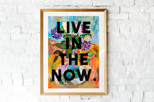 Live In The Now