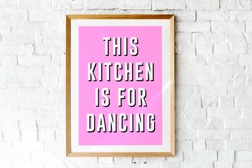 This Kitchen Is For Dancing | Pink