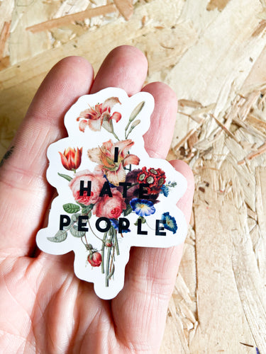 I Hate People Sticker