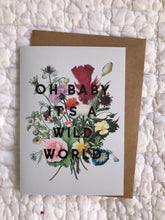 Load image into Gallery viewer, Oh Baby It’s A Wild World Greeting Card